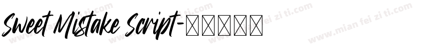 Sweet Mistake Script字体转换